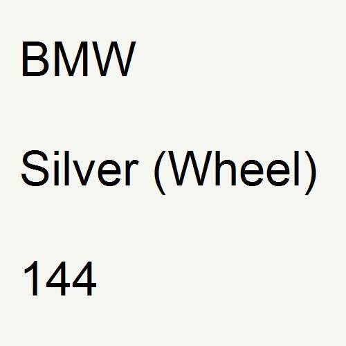 BMW, Silver (Wheel), 144.